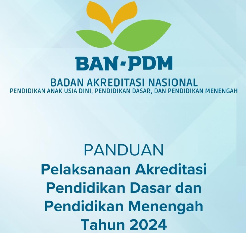 Panduan dan Instrumen Akreditasi Sekolah BAN PDM Tahun 2024