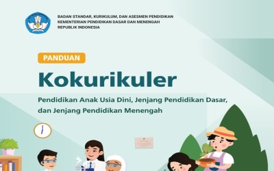 Panduan Kokurikuler 2025 Jenjang PAUD SD SMP dan SMA