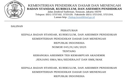 Perka BSKAP Nomor 45 Tahun 2025 tentang Kerangka Asesmen Tes Kemampuan Akademik Jenjang SMA, MA sederajat dan SMK, MAK